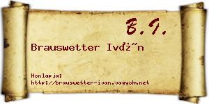 Brauswetter Iván névjegykártya